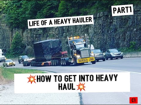 HEAVYHAUL#27 HOW TO GET INTO HEAVY HAUL!!!!!(MY OPINION) TRUCKING THRU THE EYES OF A HEAVY HAULER