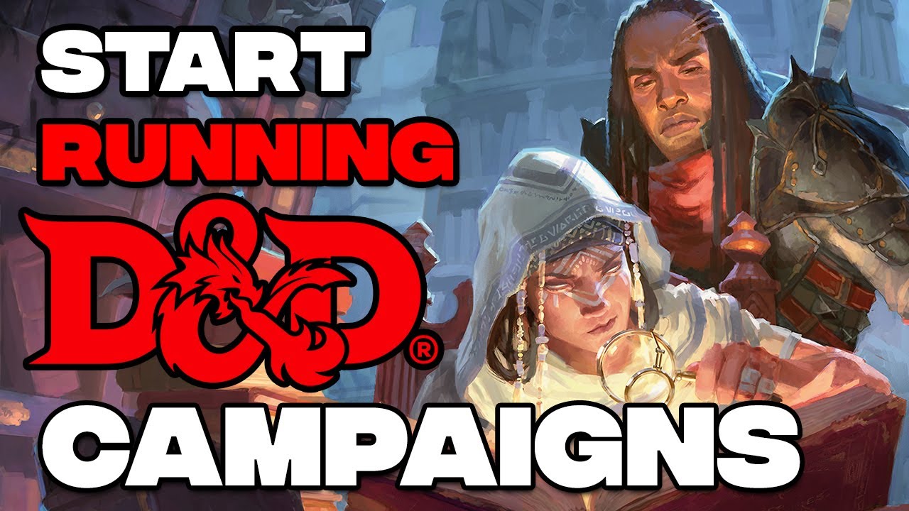 How to Start Running DnD Campaigns
