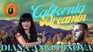 : Diana Ankudinova   | California Dreamin | Music Reaction