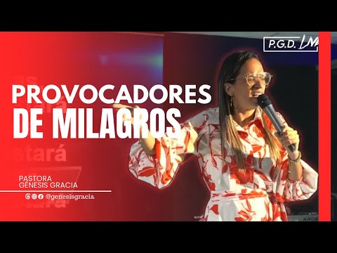 Provocadores de milagros