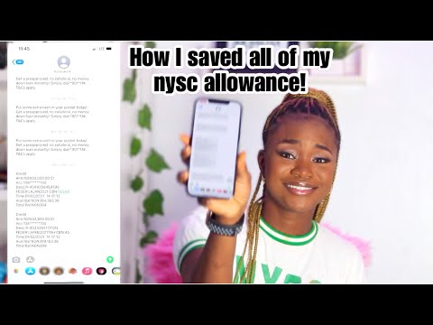 HOW I SAVED ALL OF MY NYSC ALLOWANCE | NYSC EXPERIENCE