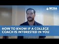 How to Know if a College Coach is Interested in You