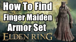 Elden Ring How To Find Church Of Inhibition - Finger Maiden Armor Set Location Guide