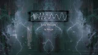 Lost Thought - Dj Mnight