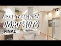 APARTAMENTO PEQUENO - FINAL DIÁRIO DE OBRA - EP#2 - LARISSA REIS ARQUITETURA