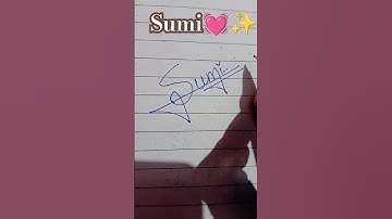 sumi💕😍 name signature style.#signature #handwriting #trending #shorts #calligraphy #drawing #art