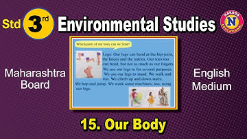 Std 3rd | Environmental Studies - 15 Our Body | English Medium | Maharashtra Board