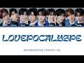 VOSTFR ZEROBASEONE 제로베이스원 LOVEPOCALYPSE Color Coded Lyrics FR