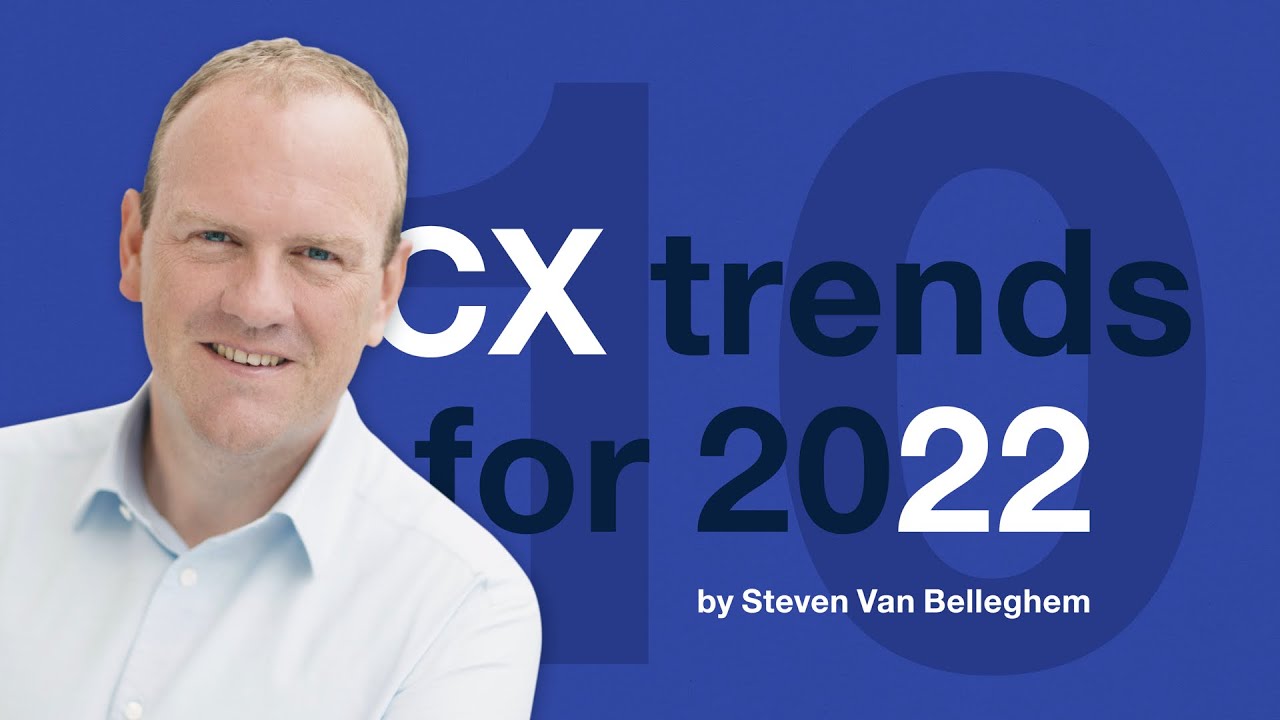 customer share คือ  2022 New  10 Customer Experience Trends for 2022, by Steven Van Belleghem