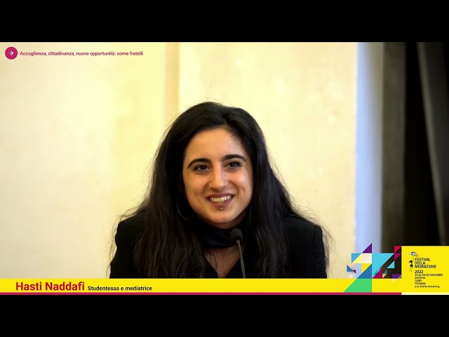 FESTIVAL DELLA MIGRAZIONE 2022 // Il diritto alla cittadinanza | Hasti Naddafi
