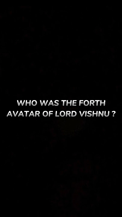 who was the fourth avatar of lord vishnu#vishnupuran#shorts