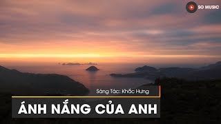 Ánh Nắng Của Anh - Karaoke FHD || Beat Chuẩn