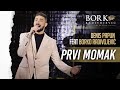 Denis papun feat borko radivojevic  prvi momak