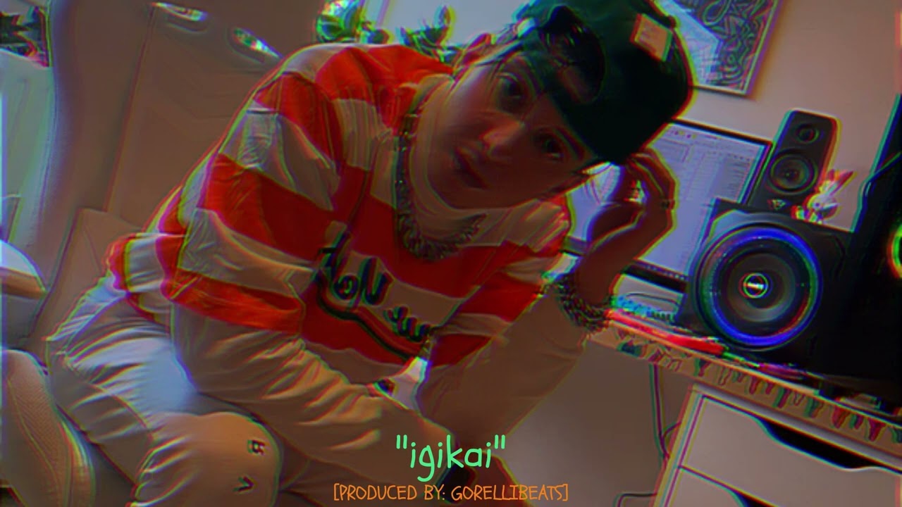 ''igikai'' [PRODUCED BY: GORELLIBEATS]