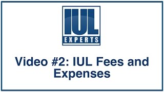 Indexed Universal Life Insurance -  Fees and Expenses