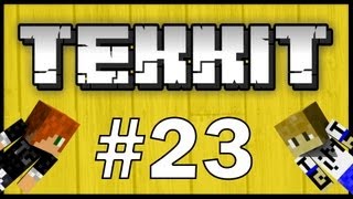 Multiplayer TEKKIT - ★ Multiplayer TEKKIT! Part 23 ★ | "MJ LAGS OUT!!!" w/ MJRulez and Theguyordie