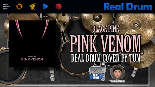 BLACK PINK - Pink Venom | Real Drum Cover By TUM