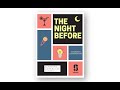 The Night Before: The Grammys