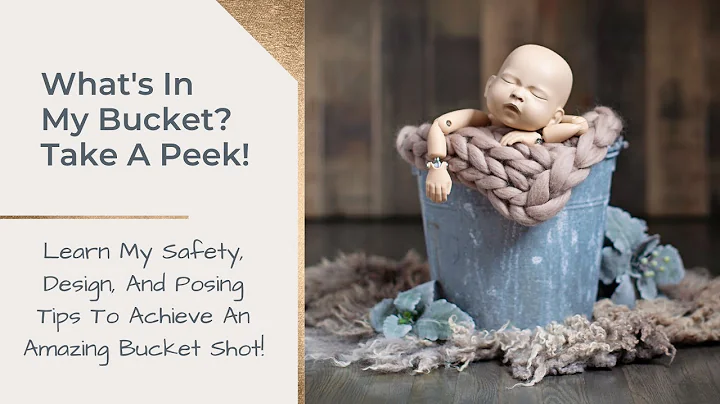 Newborn Photography Tutorial - What's In My Bucket