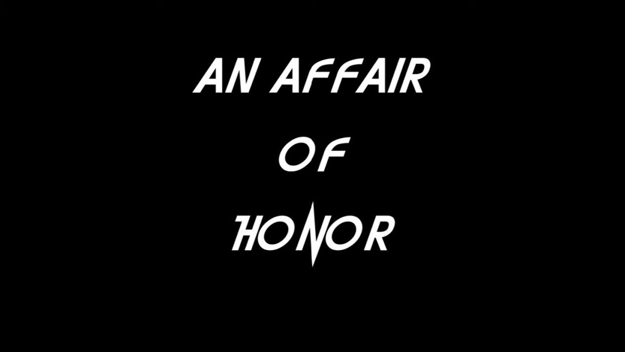 An Affair of Honor