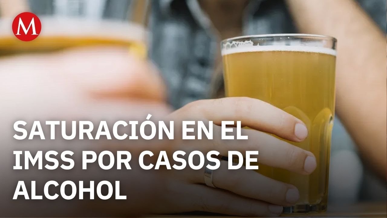 IMSS reporta un aumento de urgencias por el alcohol durante el diciembre