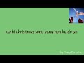 Karbi christmas song vang non ke do an ud Mp3 Song