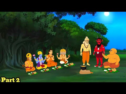 अढ य य ब र ह मण Part 2 Moral Stories Stories In Hindi Story Video 
