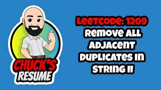 Leetcode 1209 - Remove All Adjacent Duplicates in String II  JavaScript