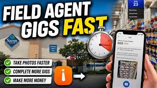 How I Finish Field Agent Gigs In Half The Time
