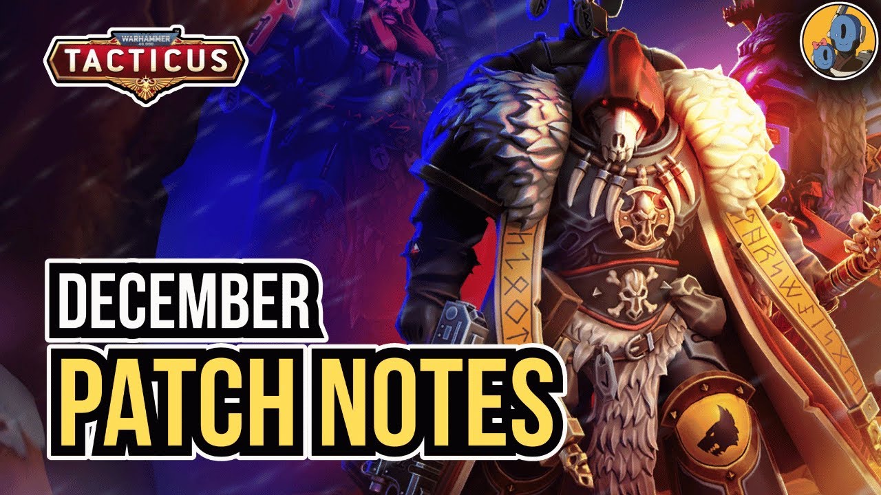 December Patch | Votann announced | Relics addressed | New Characters & More!