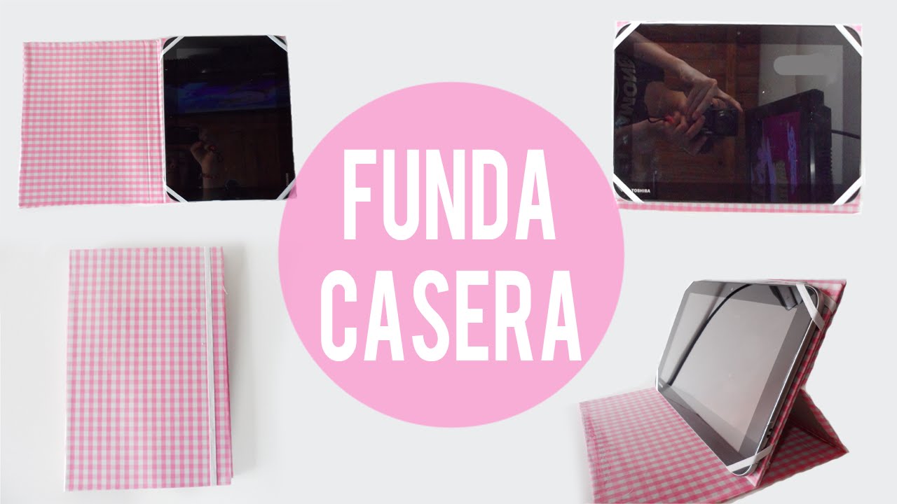 Fundas para celulares/tablet caseras - crea tus accesorios para celular/tablet - Tutoriales Belen