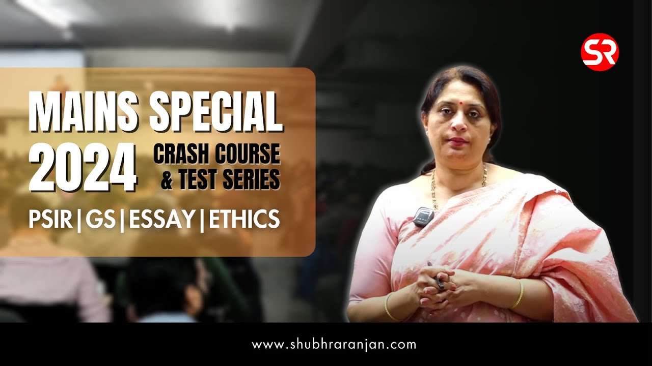 Mains Special 2024 | Crash Course & Test Series | PSIR | GS | Essay ...