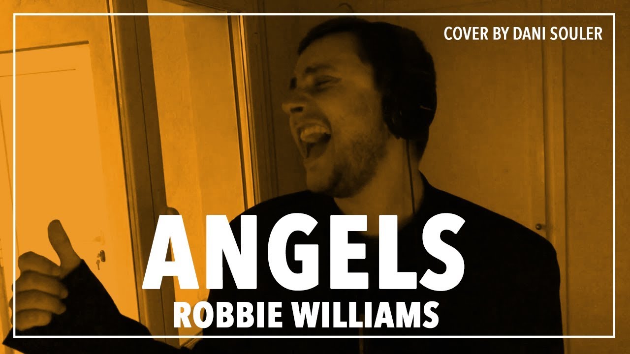 Angels - Robbie Williams - 