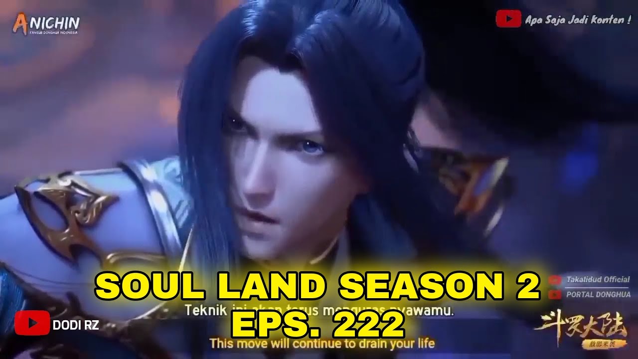 Donghua Terbaru Soul Land Season 2 Episode 222 Sub Indonesia