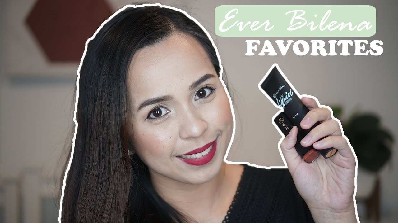 Ever Bilena Favorites | Philippines
