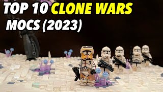 Top 10 LEGO Star Wars The Clone Wars MOCs! (2023)