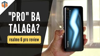 realme 6 PRO [FULL REVIEW] - Talaga Bang 