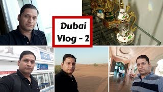 #sharmaji in dubai - part 2 | dubai ki garmi ufff