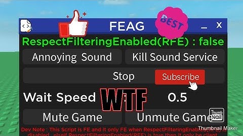FE BEST ANNOYING SOUND TROLLING SCRIPT!!!   pastebin link!