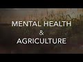 Mental Health and Agriculture
