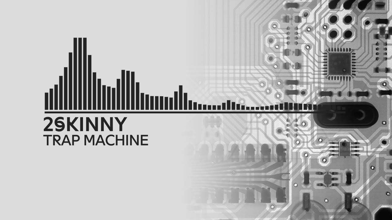 [Trap] 2Skinny - Trap Machine [Trifonix Music Release]