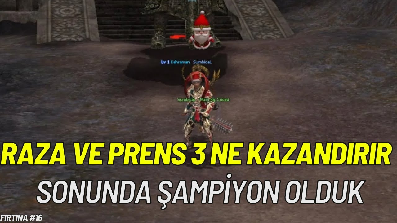 RAZADÖR VE PRENS 3 NE KAZANDIRIR | BİR ŞAMPİYON OLMAK | SONUNDA OLDU | METİN2 TR FIRTINA #16 | CROWN