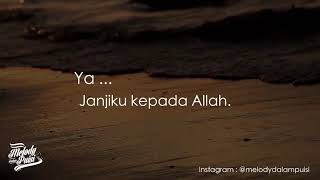 Menikahimu Adalah Janjuku - Melody Dalam Puisi - Panji Ramdana