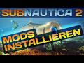 Subnautica 2 Mods installieren Tutorial Guide Deutsch | Kompendium 01