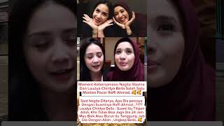 Moment Kebersamaan Laudya Chintya Bella Dan Nagita Slavina viralpubliksorotan