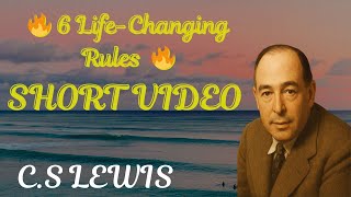 💯 6 Powerful Rules to Always Win in Life 🚀🔥 | short video | C.S LEWIS MOTIVATIONA 2025