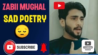 zabii mughal❤new urdu poetry🔥2022 from muzaffarabad azad kashmir🏞bari 1🖐 screenshot 3
