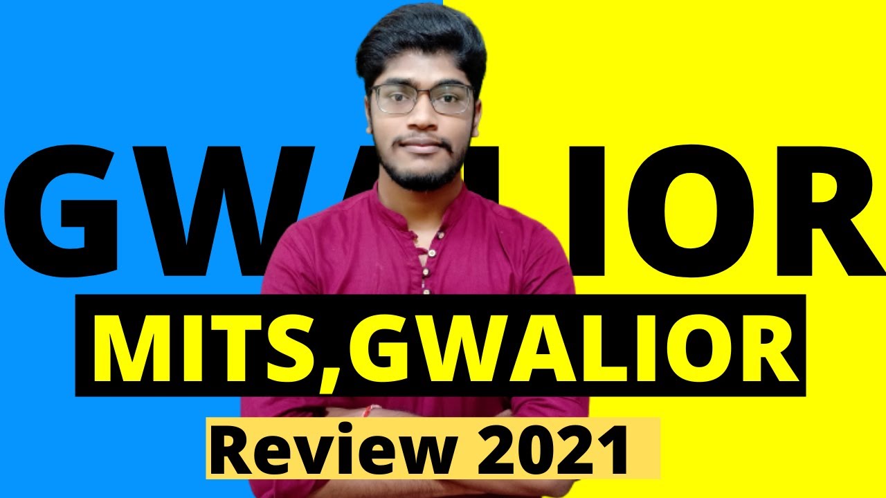 Madhav Institute of Technology & Science Gwalior MP MITS college