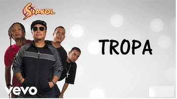 Siakol - Tropa (Lyric Video)