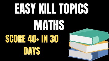 Easy Kill Topics Maths||Score 40+ in 30 Days||JEE MAINS 2021||NIKHIL SAI V